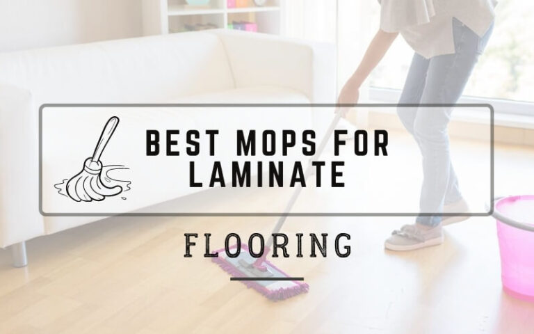 Best Mops For Laminate Flooring