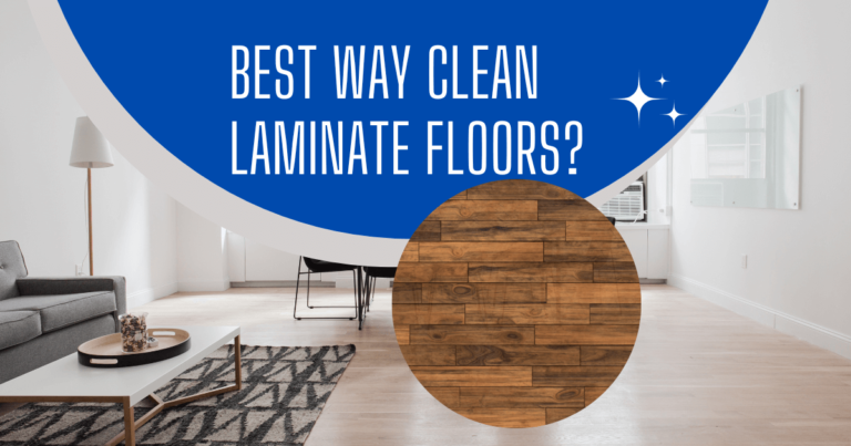 Best Way To Clean Laminate Floors